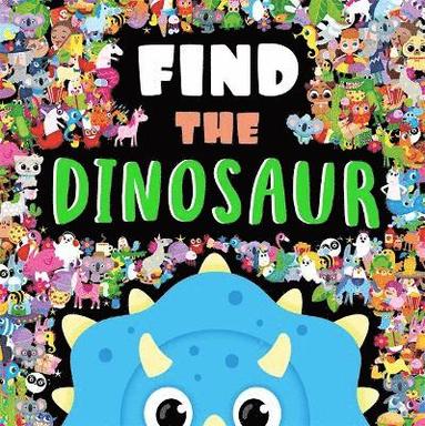 bokomslag Find The Dinosaur