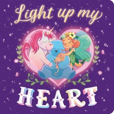bokomslag Light Up My Heart