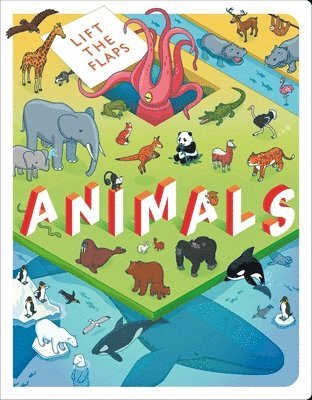 Igloobooks - Lift the Flaps: Animals: Lift-The-Flap Book, Kartonnage