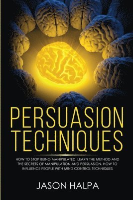 Persuasion Techniques