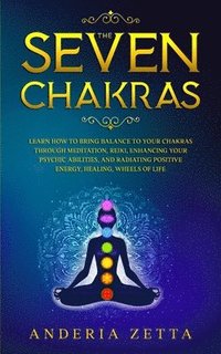 bokomslag The Seven Chakras