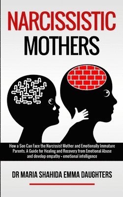 bokomslag Narcissistic Mothers