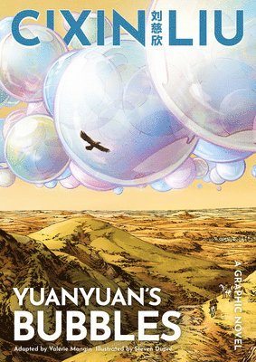 Cixin Liu's Yuanyuan's Bubbles 1