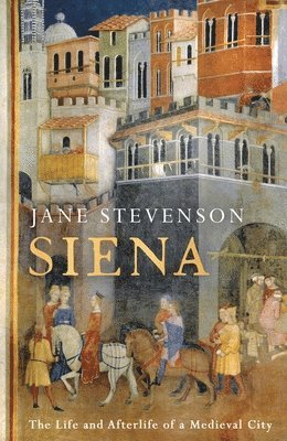 Jane Stevenson - Siena, Inbunden