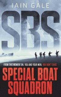 bokomslag SBS: Special Boat Squadron