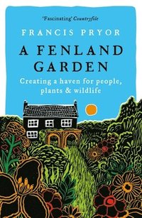 bokomslag A Fenland Garden