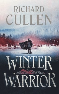 Richard Cullen - Winter Warrior, Häftad