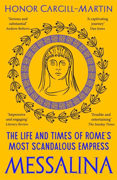 Honor Cargill-Martin - Messalina, Häftad