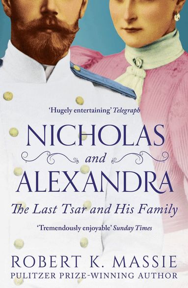 Robert K. Massie - Nicholas and Alexandra, Häftad