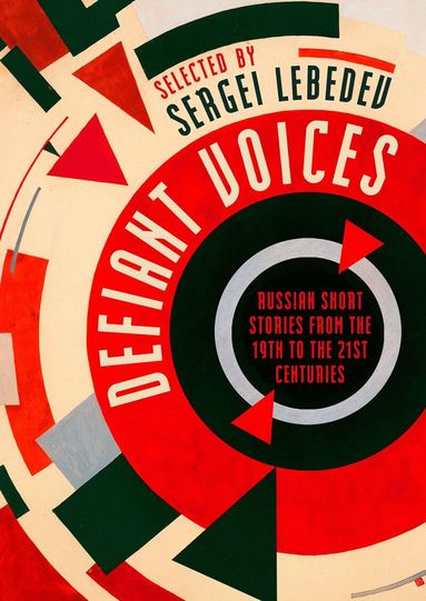 Sergei Lebedev - Defiant Voices, Inbunden
