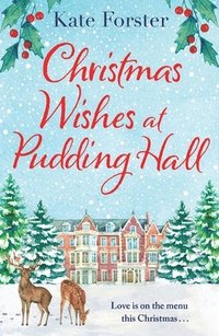 bokomslag Christmas Wishes at Pudding Hall