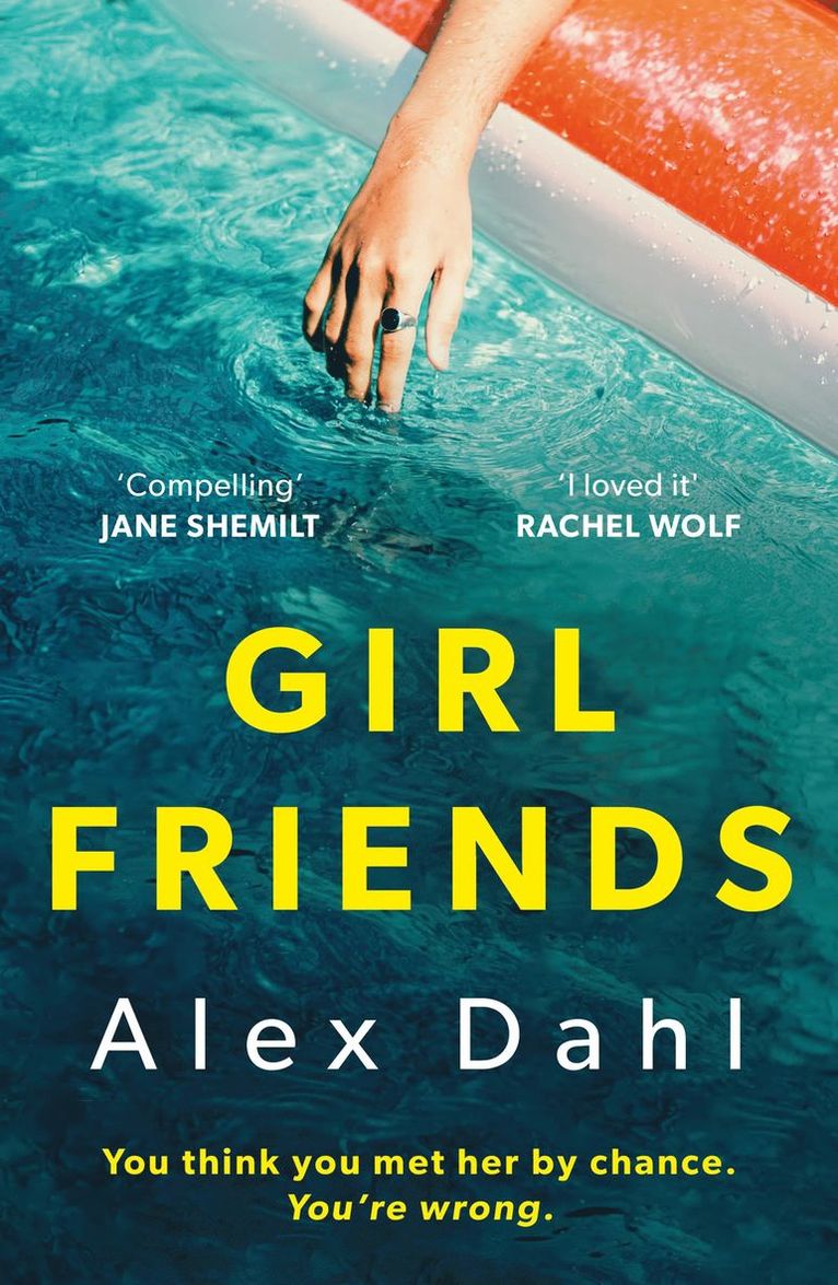 Alex Dahl - Girl Friends, Häftad