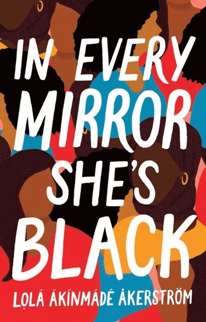 In Every Mirror She's Black