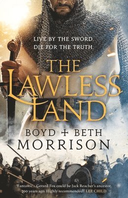 Boyd Morrison, Beth Morrison - The Lawless Land, Inbunden