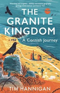 bokomslag The Granite Kingdom