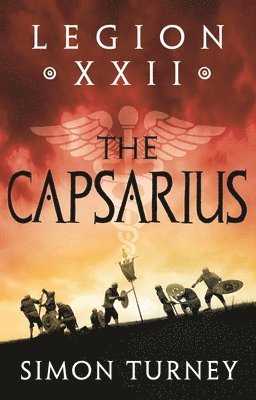 Legion XXII: The Capsarius 1