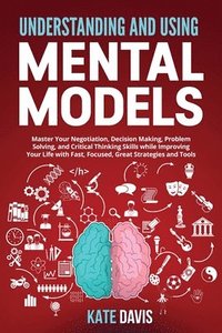 bokomslag Understanding and Using Mental Models