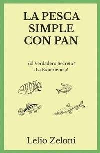 bokomslag La Pesca Simple con Pan