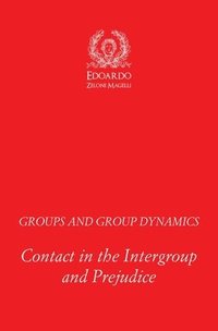 bokomslag Groups and Group Dynamics