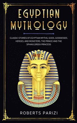 bokomslag Egyptian Mythology