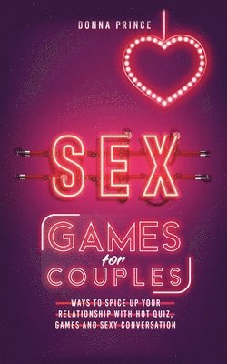 bokomslag Sex Games for Couples