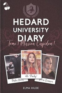 bokomslag Hedard University Diary