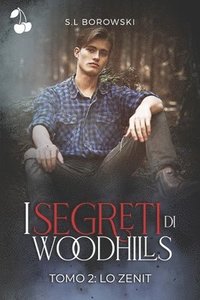 bokomslag I segreti di Woodhills