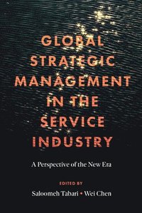 bokomslag Global Strategic Management in the Service Industry