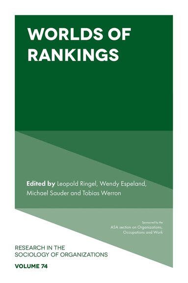 Leopold Ringel, Wendy Espeland, Michael Sauder, Tobias Werron - Worlds of Rankings, Inbunden