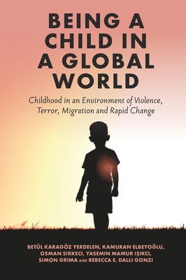 Being a Child in a Global World 1