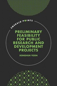 bokomslag Preliminary Feasibility for Public Research & Development Projects