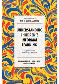 bokomslag Understanding Children's Informal Learning