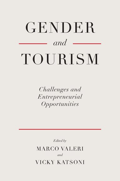 Marco Valeri, Vicky Katsoni - Gender and Tourism, Inbunden