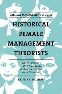 bokomslag Historical Female Management Theorists