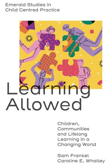 Sam Frankel, Caroline E. Whalley - Learning Allowed, Inbunden
