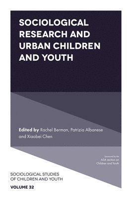 bokomslag Sociological Research and Urban Children and Youth