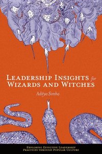 bokomslag Leadership Insights for Wizards and Witches