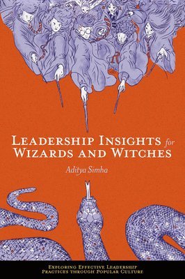 Leadership Insights for Wizards and Witches 1