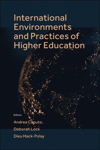 bokomslag International Environments and Practices of Higher Education