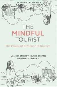 bokomslag The Mindful Tourist