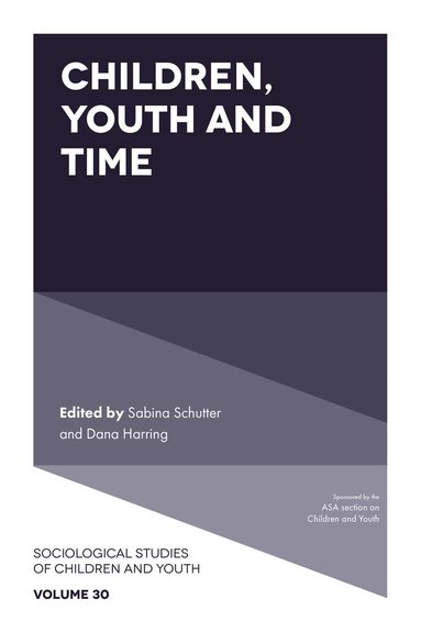 Sabina Schutter, Dana Harring - Children, Youth and Time, Inbunden