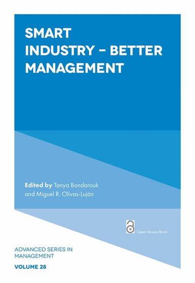 Tanya Bondarouk, Miguel R. Olivas-Luján - Smart Industry - Better Management, Häftad