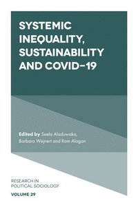 bokomslag Systemic Inequality, Sustainability and COVID-19
