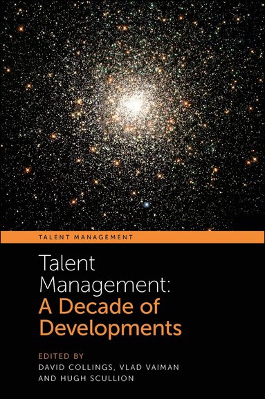 David Collings, Vlad Vaiman, Hugh Scullion - Talent Management, Inbunden