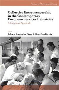 bokomslag Collective Entrepreneurship in the Contemporary European Services Industries