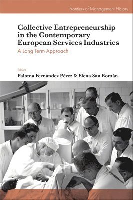 bokomslag Collective Entrepreneurship in the Contemporary European Services Industries