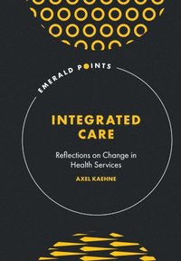 bokomslag Integrated Care