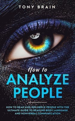 Tony Brain - How to Analyze People, Häftad