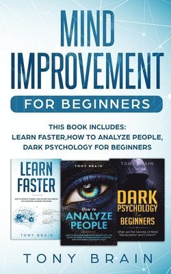 Tony Brain - Mind Improvement for Beginners, Häftad