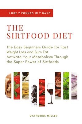 Catherine Miller - Sirtfood Diet, Häftad